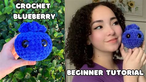 Crochet Amigurumi Blueberry Beginner Tutorial Youtube