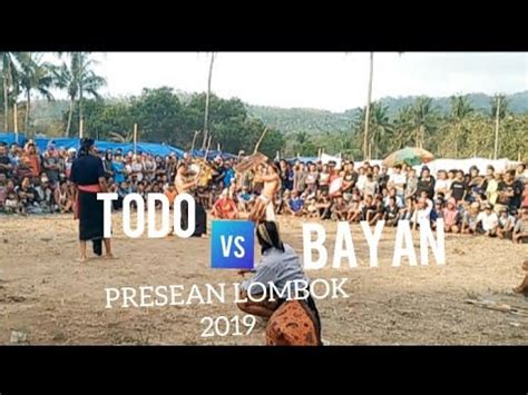 PEPADU BAYAN VS PEPADU TODO Prisean Lombok 2019 YouTube