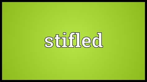 Stifled Meaning - YouTube