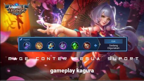 Kagura Conter Suport Musuh Build Terbaru Kagura Kagura Is Back