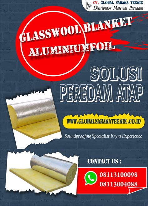 Glasswool Foil Cm Murah Peredam Suara Isolasi Mandiri