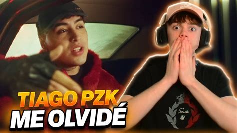 ReacciÓn A Tiago Pzk Me Olvidé Official Video Youtube