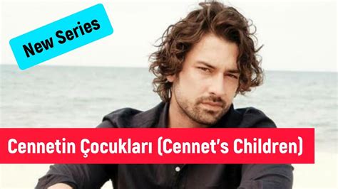 Alp Navruz New Series Cennetin Çocukları Youtube