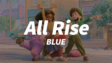 Blue All Rise 1 HOUR WITH LYRICS YouTube