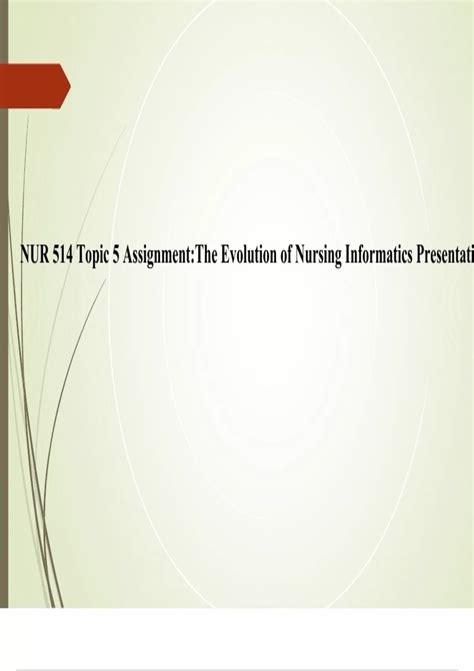 Nur Topic Assignment The Evolution Of Nursing Informatics