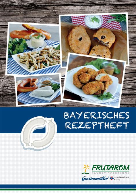 Bayerisches Rezeptheft by Frutarom Savory Solutions - Issuu