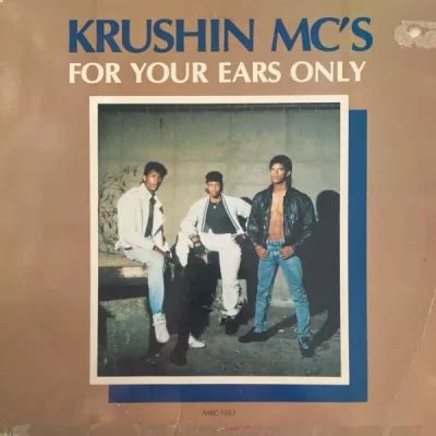 Krushin Mc S For Your Ears Only Bit Khz