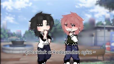 Çocukluk arkadaşından aşka part 2 Gacha life Gay glmm Türkçe
