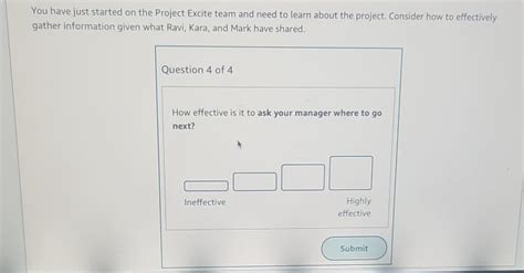 Solved You Have Just Started On The Project Excite Team And Chegg