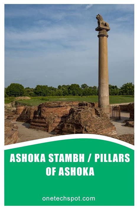 Ashoka Stambh Pillars of Ashoka | Pillars, Wind turbine, Ashoka pillar