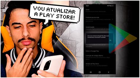 Como Atualizar A Play Store Para Última VersÃo Atualizado Youtube