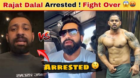 Rajat Dalal Arrested Rajat Dalal Vs Rajveer Fitness Fight Canceled