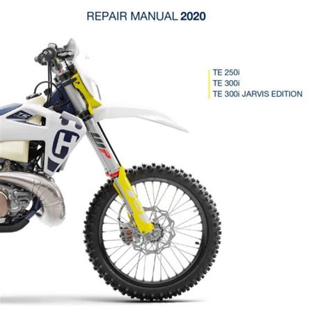 2020 Husqvarna Te250i 300i And Jarvis Edition Repair Manual Kristofsx