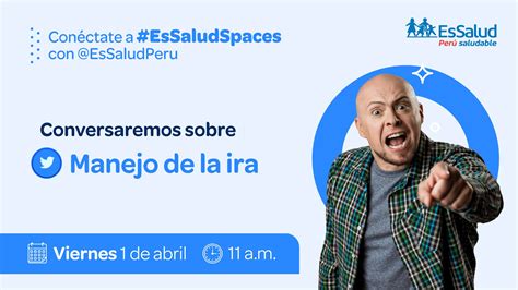 EsSalud on Twitter Aprende cómo manejar la ira en nuestro próximo