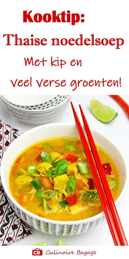 Thaise Currysoep Met Noedels Kip En Groenten Artofit