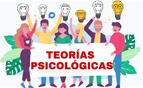 ¿qué Son Las Teorías Psicológicas