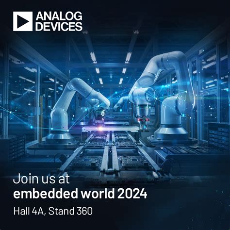 Analog Devices At Embedded World Intelligent Solutions For A