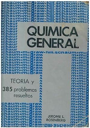 Química General Teoría Y 385 Problemas Resueltos Spanish Edition