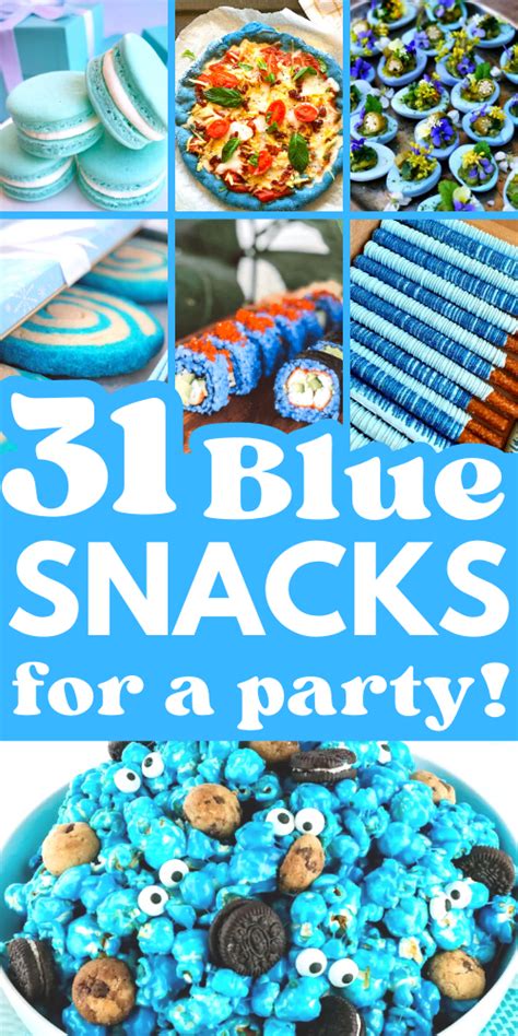 31 Blue Party Food Ideas For Color Party Recipe Blue Party Foods