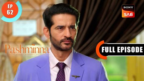 Pashminna Is Getting Married Pashminna Ep Full Episode Jan