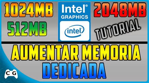 Como Aumentar A Memoria Dedicada Da Intel Hd Graphics Atualizado Leia