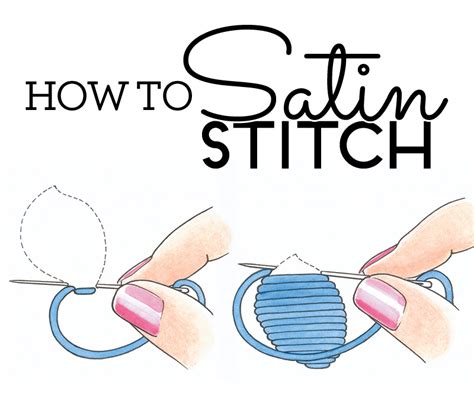 How To Do Satin Stitch How To Sew Sew Magazine