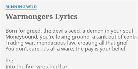 WARMONGERS LYRICS By RUNNING WILD Born For Greed The