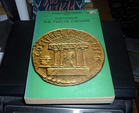 The Twelve Caesars An Illustraed Edition Suetonius Translated By