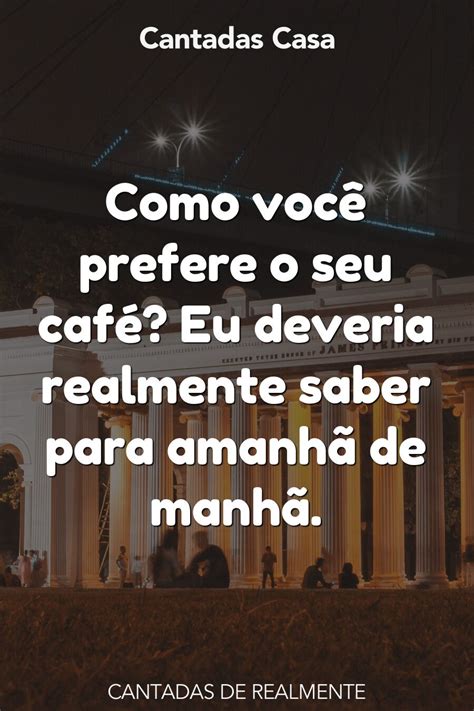 39 Realmente Cantadas Cantadas Casa