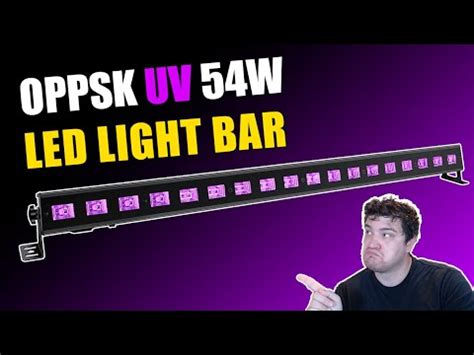 Oppsk Uv W Led Light Bar Black Light Product Review Youtube