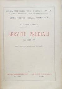 Catalogo del Codice Civile Libro terzo della Proprietà Servitù