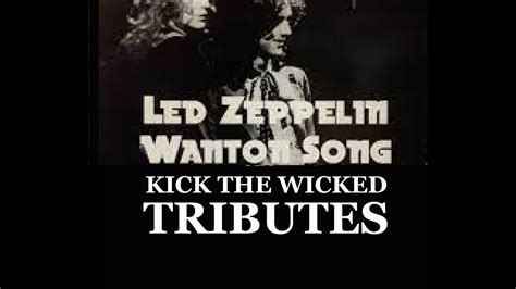 Wicked Tributes Tribute To Led Zeppelin Wanton Song YouTube