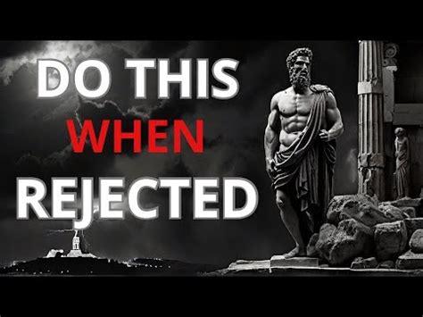 The Stoic Art Of Rejection 13 Lessons For Turning Setbacks Into