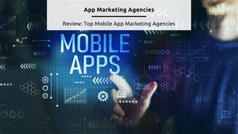 12 Best App Marketing Agencies in 2025 [Us& EU Review]