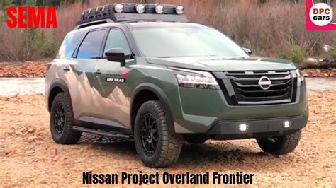 Nissan Project Overland Pathfinder Sema Build Youtube