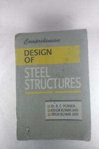 COMPREHENSIVE DESIGN OF STEEL STRUCTURES