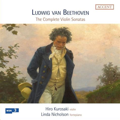 Beethoven The Complete Violin Sonatas Kurosaki Hiro Muzyka Sklep