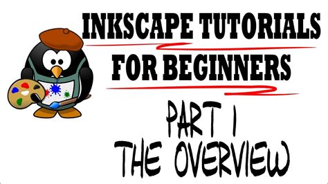 Inkscape Tutorials For Beginners Part 1 Overview YouTube