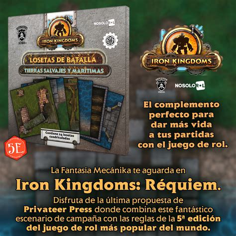 Lanzamiento Ya Puedes Jugar Con Iron Kingdoms Losetas Tierras