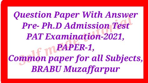 Q With Ans Pre Ph D Admission Test Pat Paper Common Paper