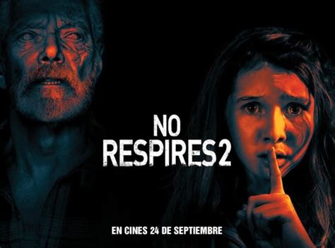 La Pelicula Recomendada De Hoy NO RESPIRES 2 NOTIREGIO