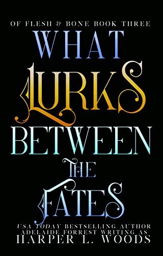 What Lurks Between The Fates Universal Book Links Help You Find Books