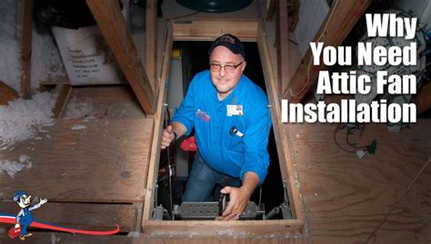 3 Ways You Can Benefit From Attic Fan Installation