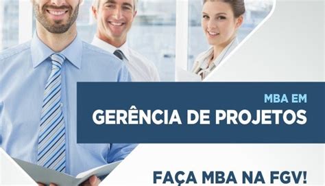 Fgv Gestão De Projetos , Formação Executiva em Gerenciamento de ...