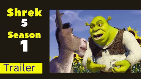 Shrek Season Trailer Official Released Date Cast Shrek