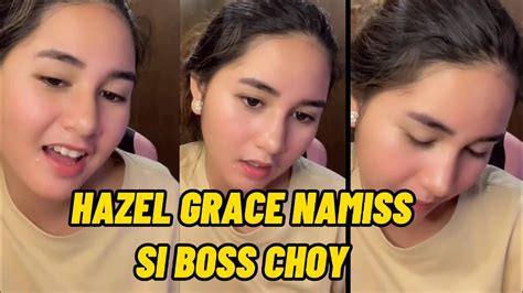 HAZEL GRACE LIVE NAMISS SI BOSS CHOY Jmzel YouTube