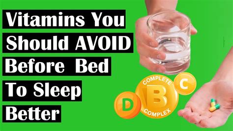 Vitamins You Should Avoid Before Bed To Sleep Better Youtube