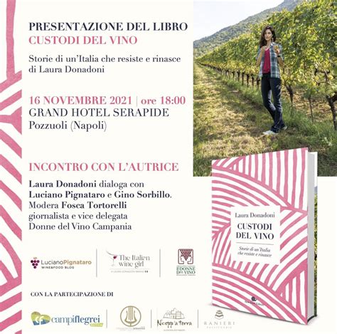 Pozzuoli 16 Novembre Le Donne Del Vino Presentano Il Nuovo Libro Di