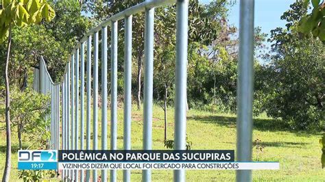 Moradores Do Sudoeste Dizem Que Parque Foi Cercado DF2 G1