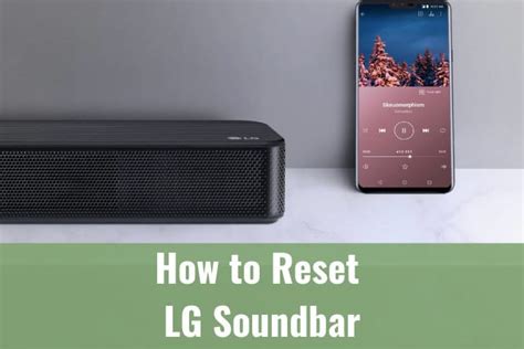 How To Reset Lg Soundbar Ready To Diy